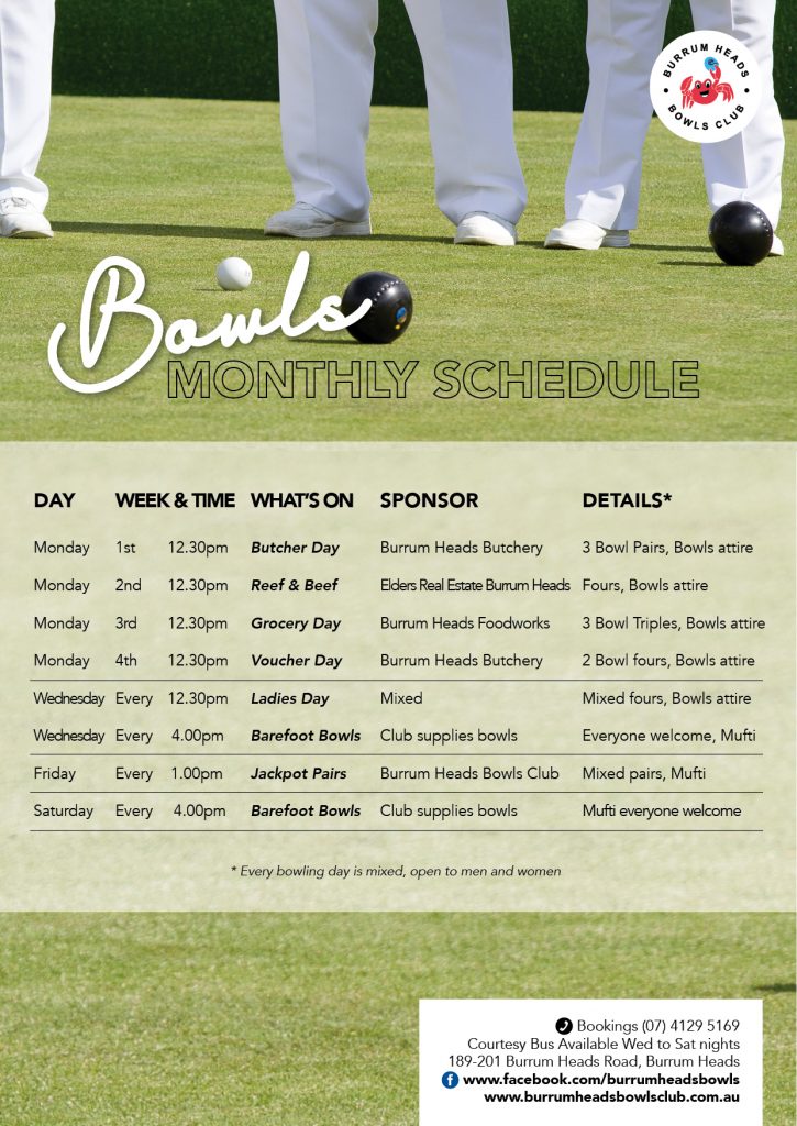 BOWLS Burrum Heads Bowls Club Regular & Barefoot Bowls